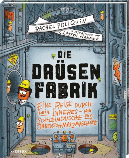 Die Drüsenfabrik