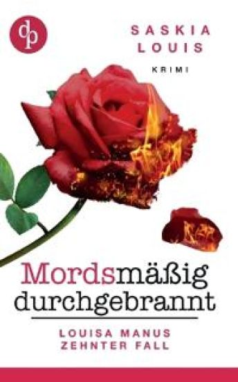 Mordsmäßig durchgebrannt