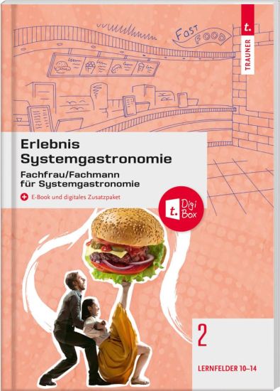 Erlebnis Systemgastronomie Band 2