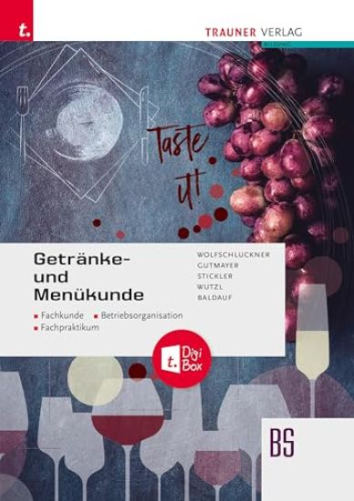 Getränke- und Menükunde, Fachkunde, Betriebsorganisation, Fachpraktikum + TRAUNER-DigiBox