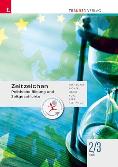 Zeitzeichen - Politische Bildung und Zeitgeschichte 2/3 HAS
