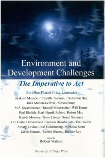 Environment and Development Challenges – The Imperative to Act
