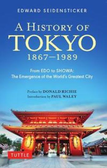A History of Tokyo 1867-1989