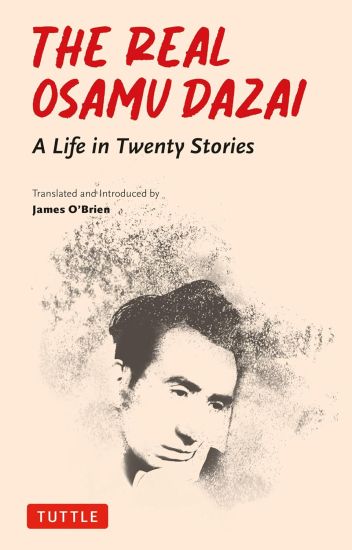 The Real Osamu Dazai – Osamu Dazai, kirjan kansikuva