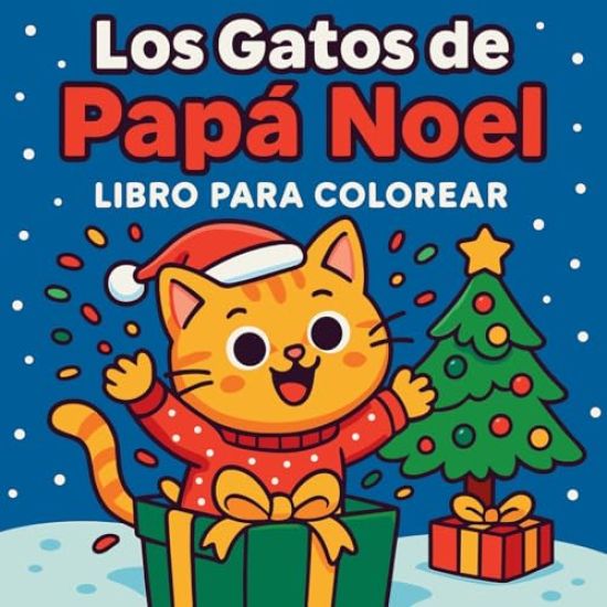 Los Gatos de Papá Noel - Libro para Colorear