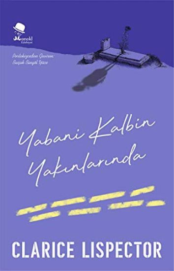 Yabani Kalbin Yakinlarinda