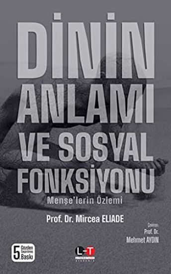 DIn'In Anlami Ve Sosyal FonksIyonu – Mircea Eliade, kirjan kansikuva