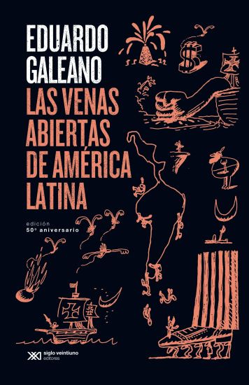 Las Venas Abiertas de América Latina