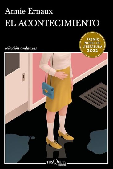 El Acontecimiento (Novela) / Happening (a Novel)