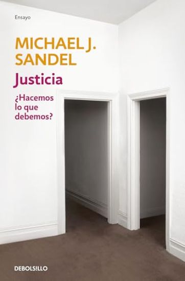 Justicia / Justice: What's the Right Thing to Do?
