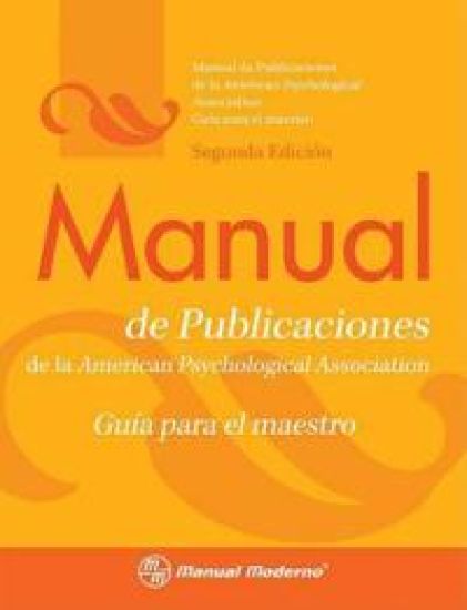 Manual de Publicaciones de la APA: Guía Para el Maestro