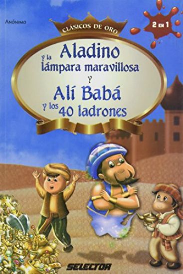 Aladino y la lámpara maravillosa y Alí babá y los 40 ladrones – Anónimo Anónimo, kirjan kansikuva