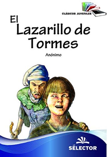 Lazarillo de Tormes, El -V1 – Anonimo Anonimo, kirjan kansikuva