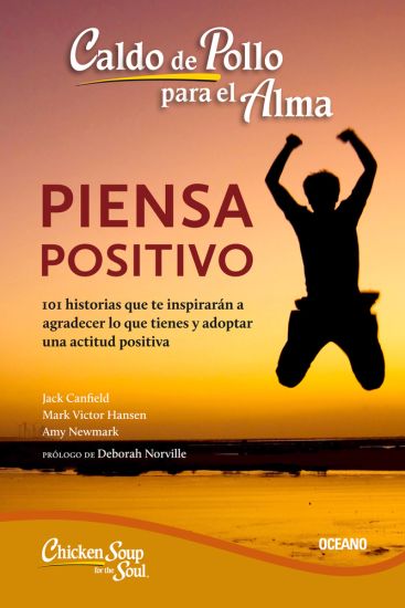 Hojea El Libro Imprimir Caldo de Pollo Para El Alma:: Piensa Positivo (Segunda Edición)