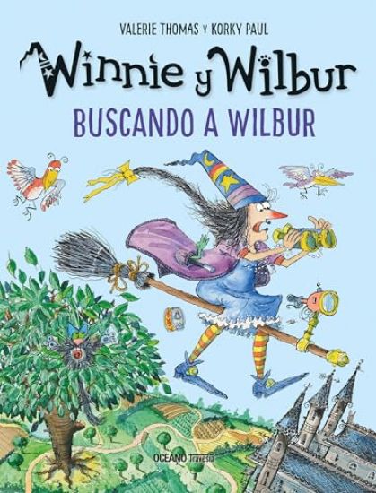 Winnie Y Wilbur: Buscando a Wilbur / Winnie and Wilbur: Looking for Wilbur