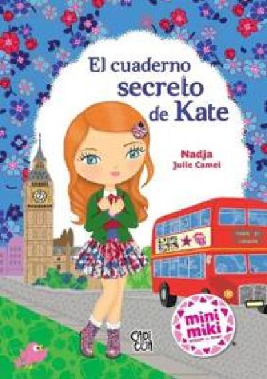 El cuaderno secreto de Kate / Kate's Secret Notebook