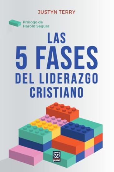 Las 5 fases del liderazgo cristiano – Justyn Terry, kirjan kansikuva