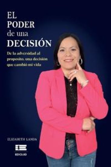 El poder de una decisión