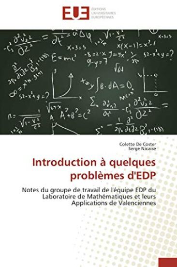 Introduction à quelques problèmes d'EDP