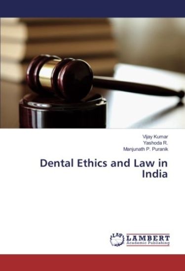Dental Ethics and Law in India