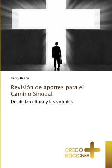 Revisión de aportes para el Camino Sinodal