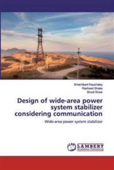 Design of wide-area power system stabilizer considering communication