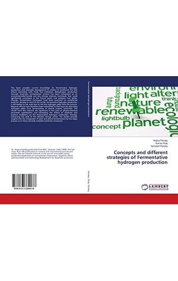 Concepts and different strategies of Fermentative hydrogen production