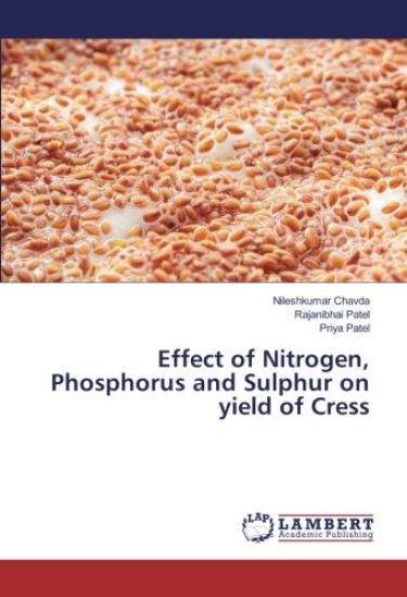 Effect of Nitrogen, Phosphorus and Sulphur on yield of Cress