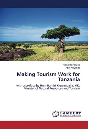 Making Tourism Work for Tanzania