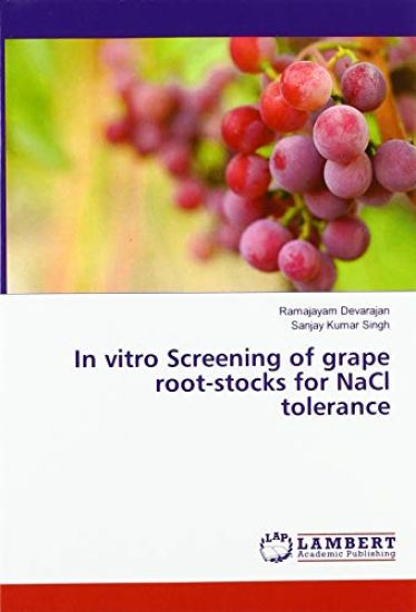 In vitro Screening of grape root-stocks for NaCl tolerance
