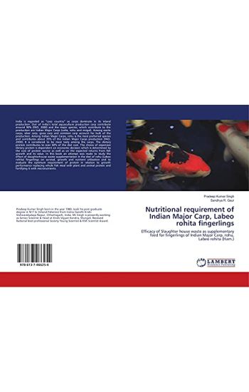 Nutritional requirement of Indian Major Carp, Labeo rohita fingerlings