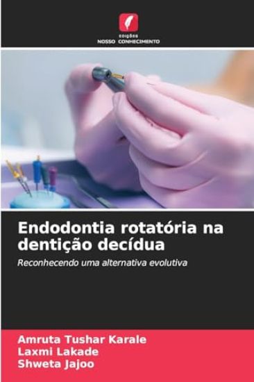 Endodontia rotatória na dentição decídua