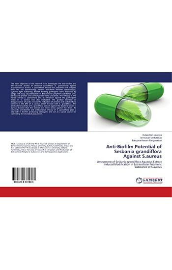 Anti-Biofilm Potential of Sesbania grandiflora Against S.aureus