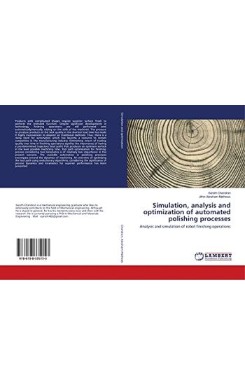 Simulation, analysis and optimization of automated polishing processes
