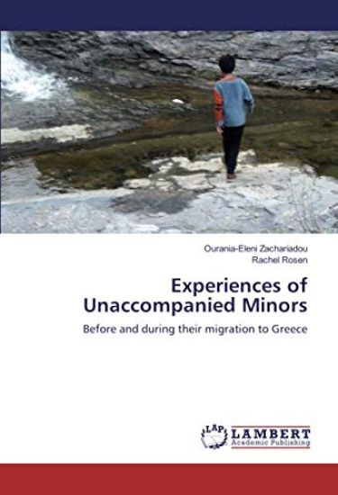 Experiences of Unaccompanied Minors