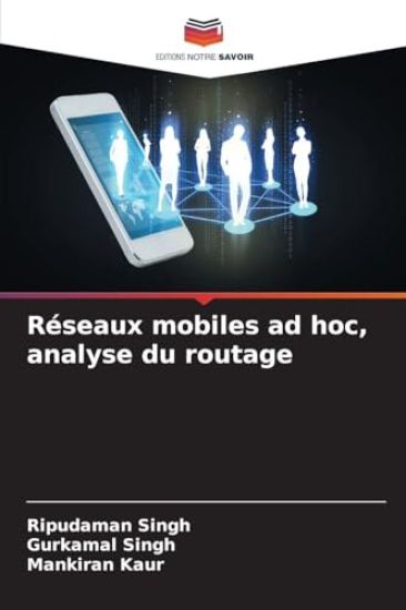 Réseaux mobiles ad hoc, analyse du routage