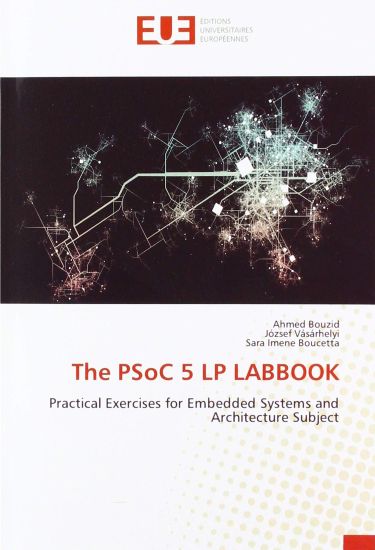 The PSoC 5 LP LABBOOK