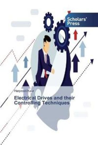 Electrical Drives and their Controlling Techniques – Harpreet Kaur, kirjan kansikuva