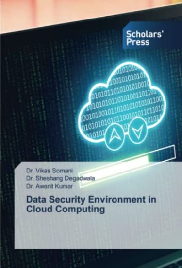 Data Security Environment in Cloud Computing