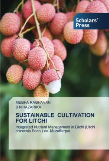 SUSTAINABLE CULTIVATION FOR LITCHI