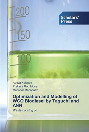 Optimization and Modelling of WCO Biodiesel by Taguchi and ANN