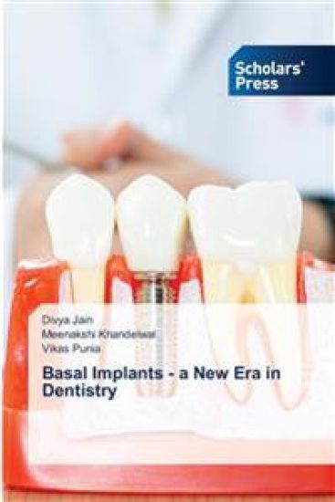 Basal Implants - a New Era in Dentistry