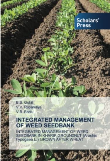 INTEGRATED MANAGEMENT OF WEED SEEDBANK