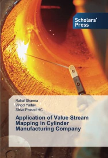 Application of Value Stream Mapping in Cylinder Manufacturing Company