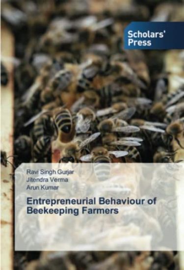 Entrepreneurial Behaviour of Beekeeping Farmers – Ravi Singh Gurjar, kirjan kansikuva