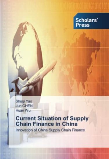 Current Situation of Supply Chain Finance in China