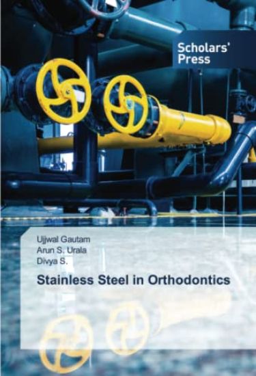 Stainless Steel in Orthodontics