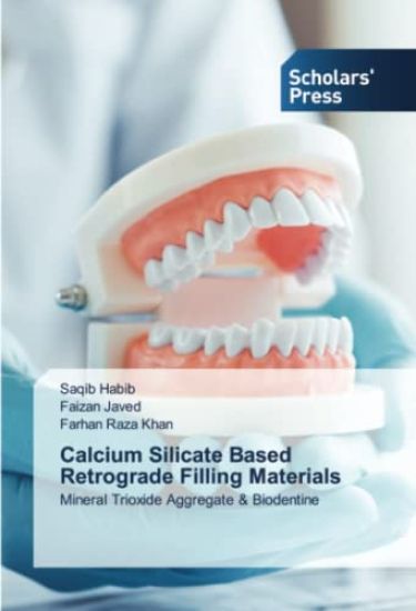 Calcium Silicate Based Retrograde Filling Materials