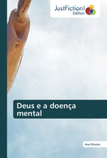 Deus e a doença mental