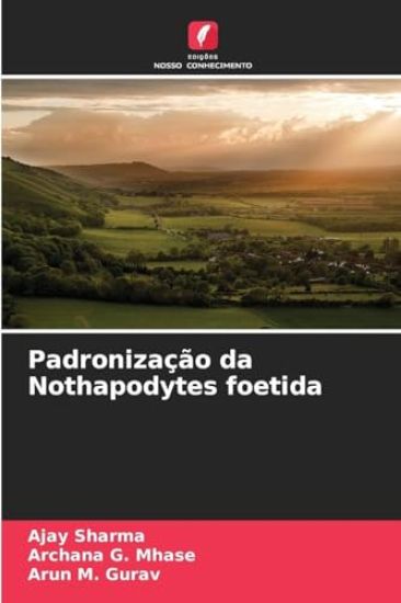 Padronização da Nothapodytes foetida